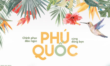 Chinh phục đảo ngọc Phú Quốc cùng “đồng bọn”: tưởng không vui mà vui không tưởng!